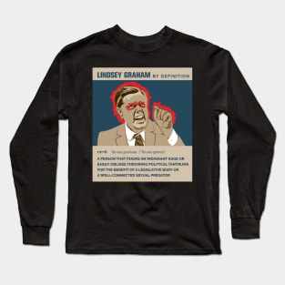 Defining Lindsey Graham Long Sleeve T-Shirt